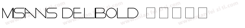 misans delibold字体转换